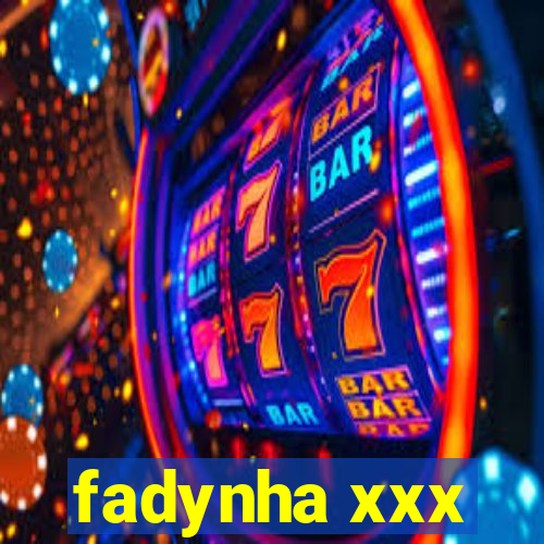 fadynha xxx